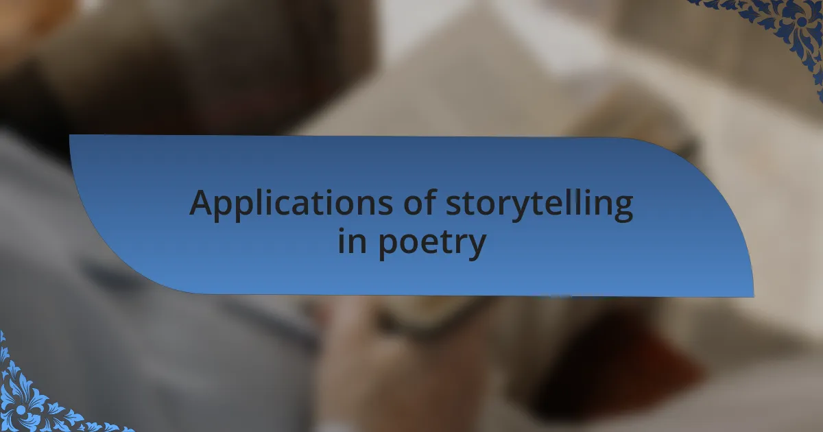 Applications of storytelling in poetry