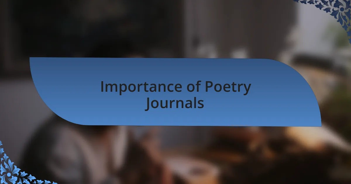 Importance of Poetry Journals