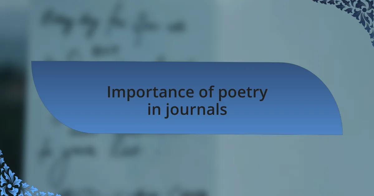 Importance of poetry in journals