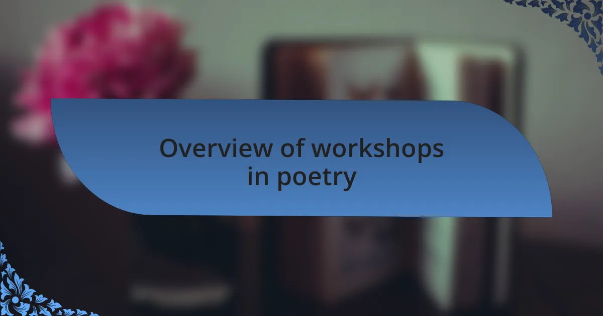 Overview of workshops in poetry