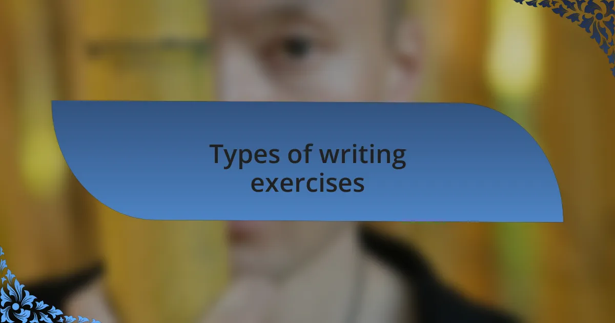 Types of writing exercises