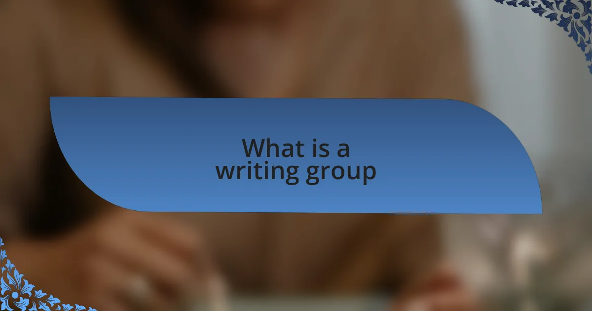 What is a writing group